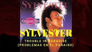 Download lagu Sylvester - Trouble In Paradise   (Subtitulos En Español) 💋💋💝💝❤️💔💔 mp3
