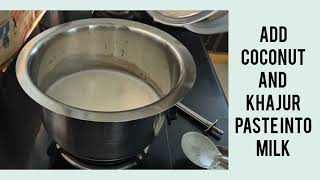 KHAJUR COCONUT KHEER| खजूर नारियल खीर|| Navratri special recipe|व्रत की खीर|Less sugar Recipe