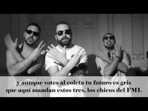 Sons Of Aguirre feat Toni el Limpio • Los Chicos del FMI (Con Letra)
