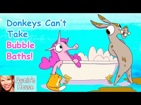 🦄 Kids Book Read Aloud: DONKEYS CAN'T TAKE BUBBLE BATHS! by Pragya Tomar and Ramona Maclean