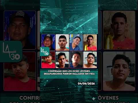 Confirman que los ocho jóvenes desaparecidos fueron hallados sin vida