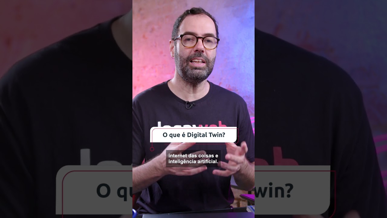 DIGITAL TWIN: entenda o conceito! #shorts #locaweb