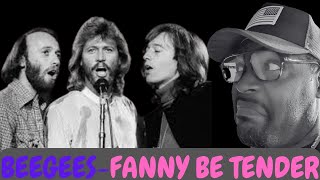 BEEGEES-FANNY BE TENDER-REACTION