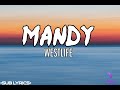 Mandy - Westlife Lyrics