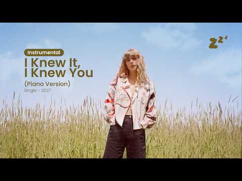 i knew it, i knew you (piano ver.) instrumental - taylor swift