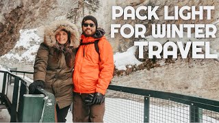 Winter Travel PACKING TIPS | How to Pack Light for Winter Travel | What to Take on a Winter Vacation