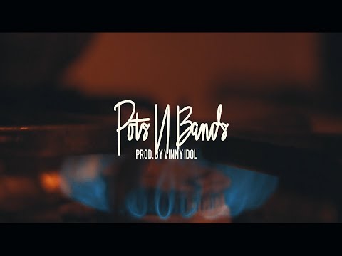 S.Deniro - Pots N Bands Prod.By Vinny Idol (Dir. By Kapomob Films)
