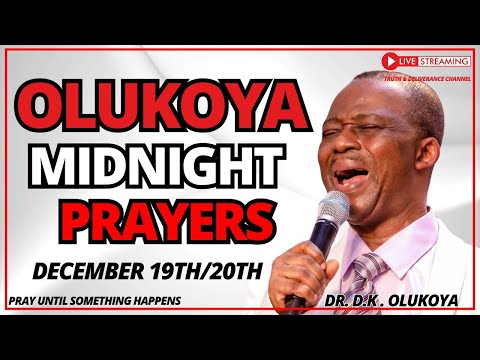 20TH DECEMBER - OLUKOYA MIDNIGHT PRAYER COMMANDING THE DAY - EVIL FAMILY PATTERNS BREAK! #mfm