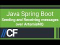 Java Spring Boot Artemis JMS Broker Sender And Receiver Simple Message Exchange Communication