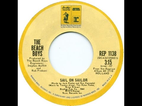 "Sail On Sailor" w/Lyrics- The Beach Boys