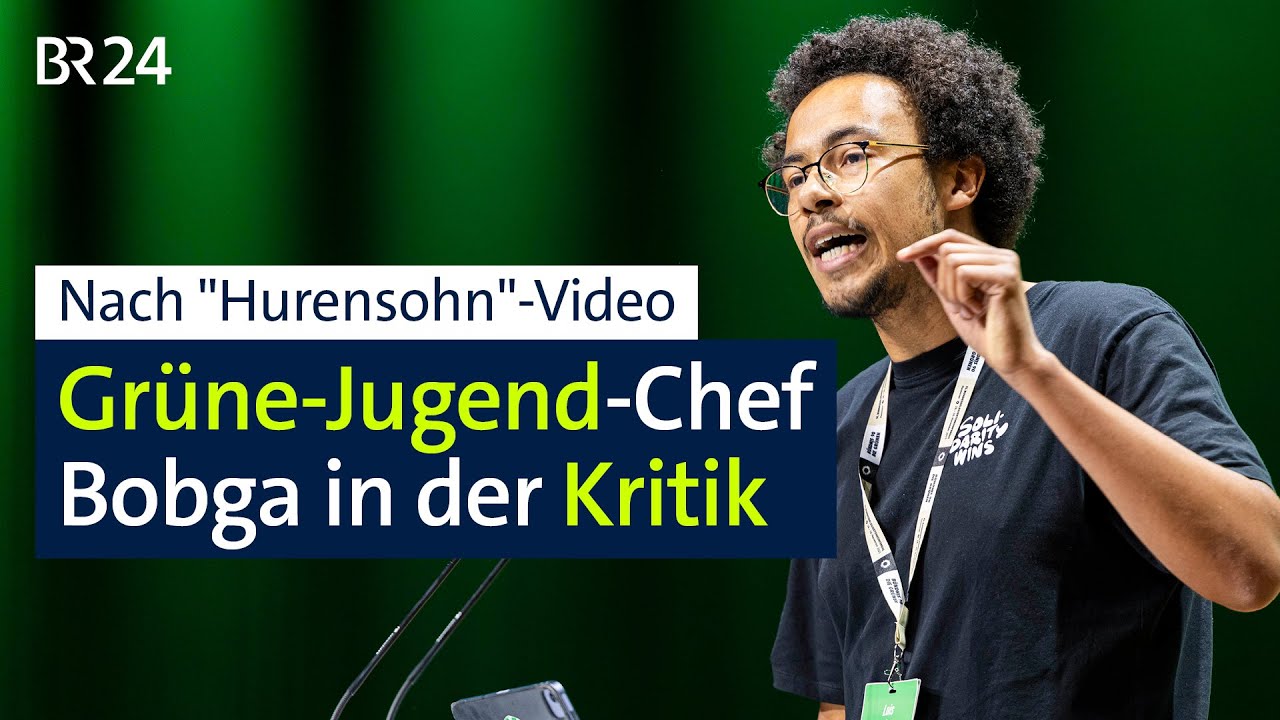 Nach "Hurensohn"-Video: Grüne-Jugend-Chef Bobga in der Kritik | BR24