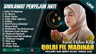 Download lagu QOLBI FIL MADINAH - SHOLAWAT PENYEJUK HATI PENENANG JIWA || SHOLAWAT NABI MERDU TERBARU 2025 (LIRIK) mp3 Download lagu QOLBI FIL MADINAH - SHOLAWAT PENYEJUK HATI PENENANG JIWA || SHOLAWAT NABI MERDU TERBARU 2025 (LIRIK) mp3