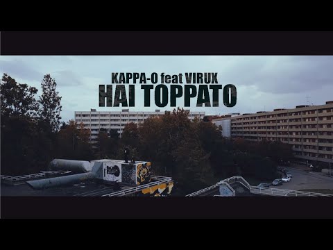 KAPPA-O & VIRUX - HAI TOPPATO
