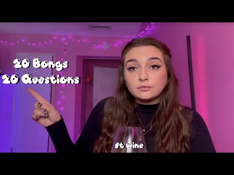 20 Bong Rips + 20 Questions// *very personal* -ft Blazin Janes