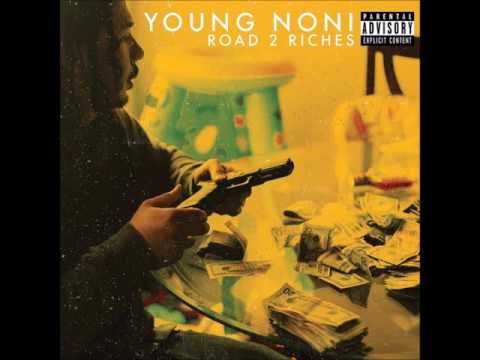 Young Noni  Balance Ft  bakerfam Lil Joe Road2Riches