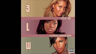 3LW - Feelin&#39; You (feat. Jermaine Dupri)