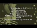 Polica "Wandering Star" (Lyrics) 