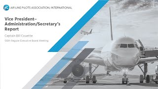 Capt. Bill Couette's comments to ALPA's 130th Regular Executive Board