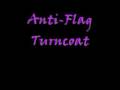 Anti-Flag - Turncoat ( HIGH QUALITY )