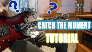 Download lagu Catch the Moment【LiSA】Guitar Tutorial - Sword Art Online: Ordinal Scale ED mp3