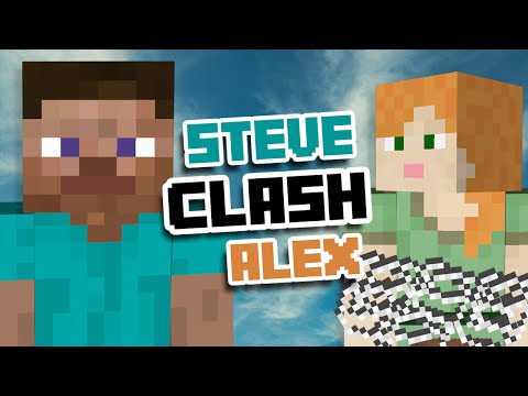 STEVE CLASH ALEX - Parodie Minecraft