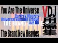 The Brand New Heavies - You Are The Universe (Curtis & Moore's Universal Summer Groove Live HD)