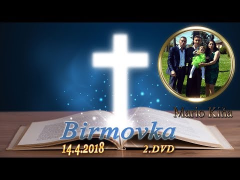 Sviatosť birmovania Mario Kiňa a Milan Juhas Giraltovce 14.4.2018 2.Časť