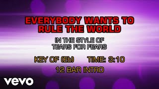 Tears For Fears - Everybody Wants To Rule The World (Karaoke)