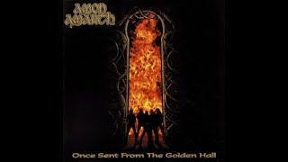 Amon Amarth | Once sent from the Golden Hall | Best parts