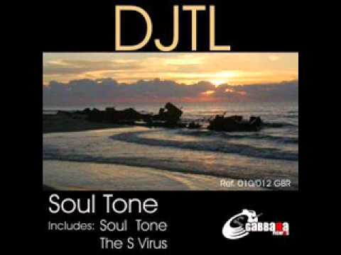 DJTL - Soul Tone (Original Mix).wmv