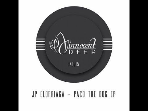 JP Elorriaga - Paco The Dog
