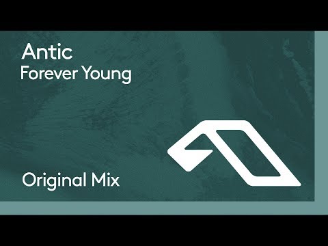 Antic - Forever Young