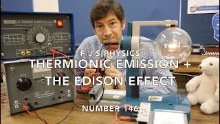 Thermionic Emission and the Edison Effect - Teltron Planar Diode Tube - F-J's Physics - Video 146
