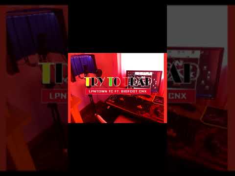 Try to trap - tc.ft.bigfoot cnx (Official Audio)