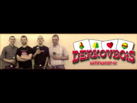 Derkovbois - Punk nem hajtja le a fejét