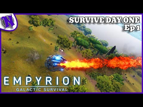 Survive Day One | EMPYRION GALACTIC SURVIVAL LETS PLAY - Ep1