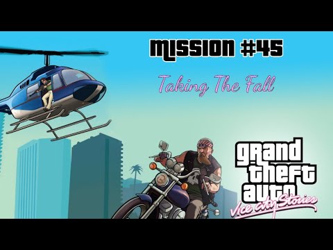 GTA: Vice City Stories Walkthrough Part 45: Taking The Fall