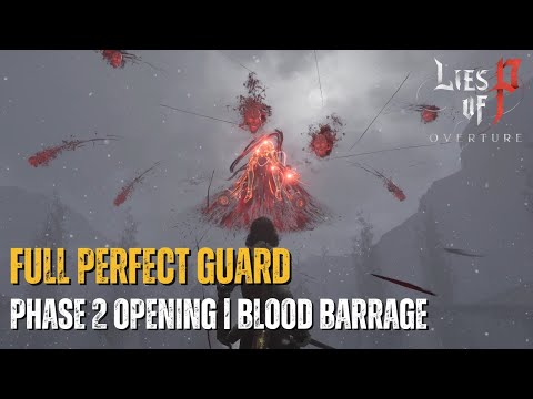 Arlecchino's Blood Barrage (P2 opening) FULL Perfect Guard | Lies of P