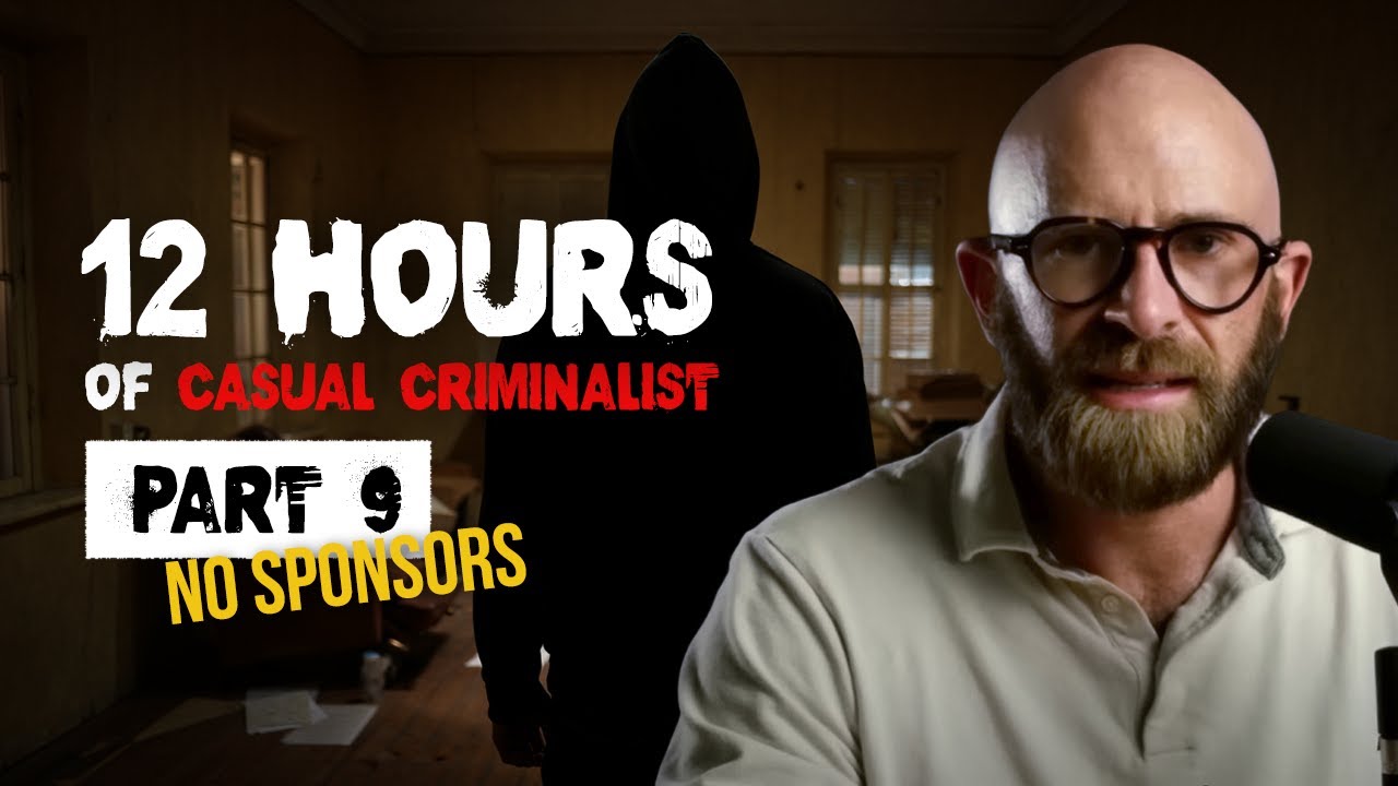 12 Hours of Casual Criminalist (No Sponsors) PART 9