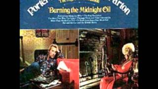 Dolly Parton &amp; Porter Wagoner 06 - Burning The Midnight Oil