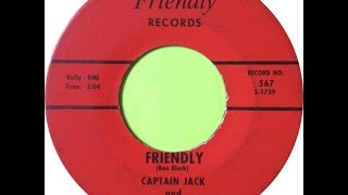 Captain Jack & The Sons Of The South "Friendly" 1962 Harmonica & Guitar Tittyshaker Blues Instro 45