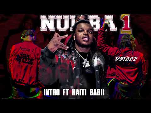 1. Dsteez-Intro Ft Haiti Babii