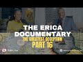 LIFE IS SPIRITUAL PRESENTS ERICA DOCUMENTARY PART 16 THE GREATEST DECEPTION