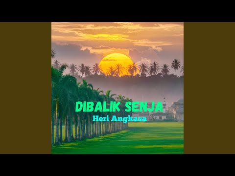 Dibalik Senja