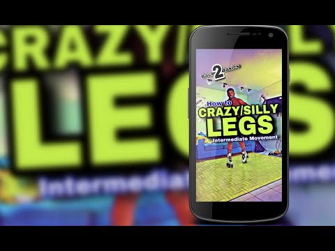 How To Crazy Legs / Silly Legs Ep.6 | Back 2 Basics - Season II