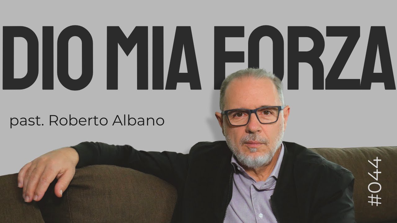INIZIA CON GESÙ! - “Dio è la mia forza”