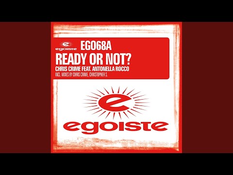 Ready or Not (Mike Candys Vs Chris Crime Organ Mix)