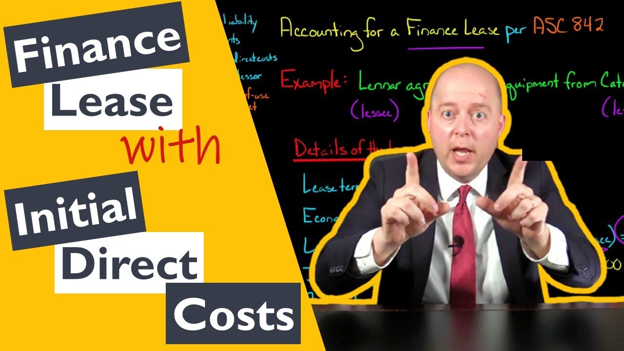 Finance Lease Example with Initial Direct Costs ASC 842