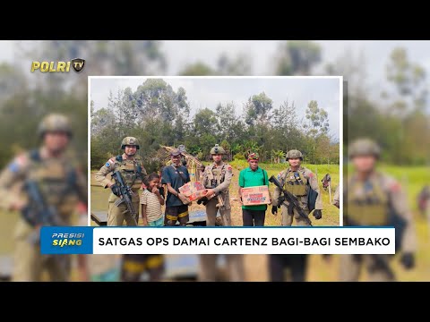 SATGAS OPS DAMAI CARTENZ 2025 GELAR PATROLI DAN BAGI SEMBAKO DI DISTRIK OMUKIA