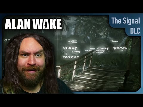 The Signal - Alan Wake DLC #1 | Let's Play Alan Wake - Ep. 10 [Blind Playthrough]
